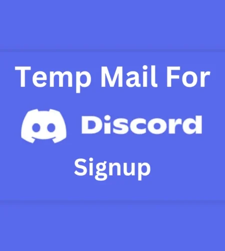 Temp Mail For Discord – Custom Email For Discord Signup