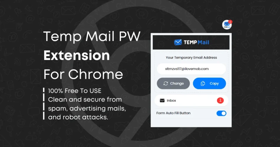 Temp Mail Extension For Chrome